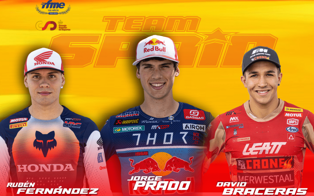 Prado, Fernández y Braceras, un equipo muy potente para MXoN 2023
